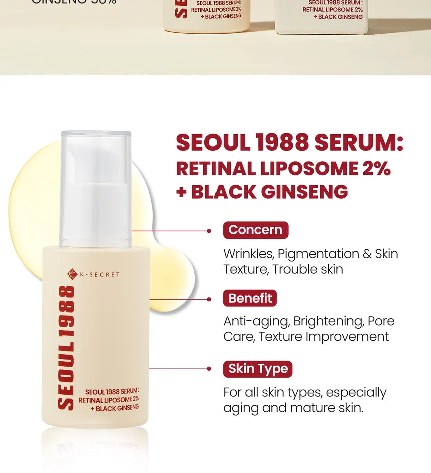 KSECRET - SEOUL 1988 Serum : Retinal Liposome 2% + Black Ginseng - Sérum anti-âge rétinal et ginseng